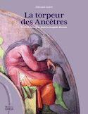 Torpeur des ancêtres (La)